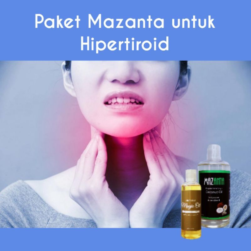 Obat Hipertiroid Alami (utk 1 bulan) Herbal Asli Tanpa Efek Samping, VCO untuk Hipertiroid
