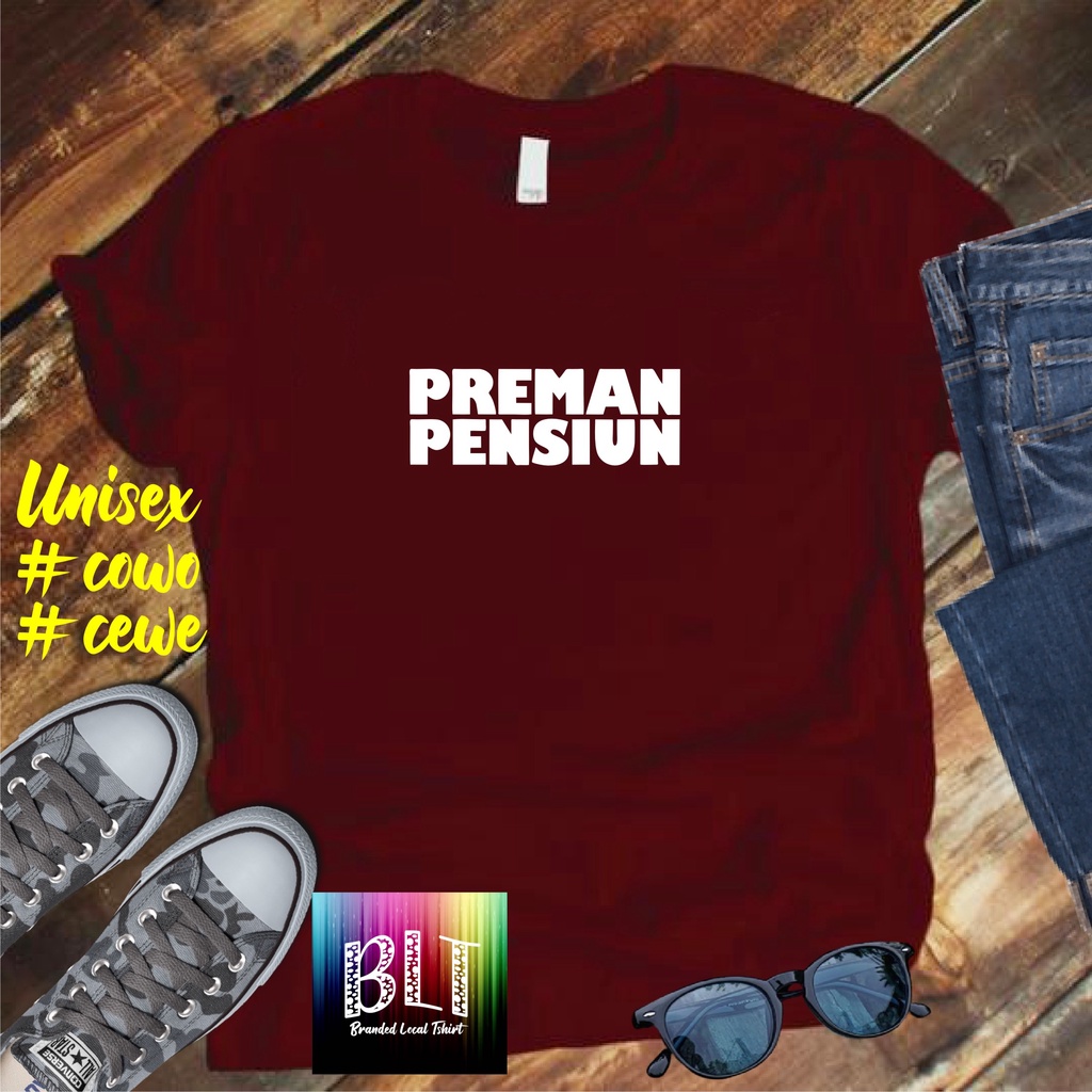 COD/KAOS PREMAN PENSIUN/KAOS TERLARIS KUALTAS TERJAMIN/KAOS PRIA DISTRO HIT/KAOS BANDUNG/KAOS KEREN/KAOS MURAH//KAOS DISTRO/KAOS BERGAMBARKAOS DISTRO/KAOS PRIA DAN WANITA/KAOS KATA KATA LUCU/KAOS VIRAL/KAOS PROMO