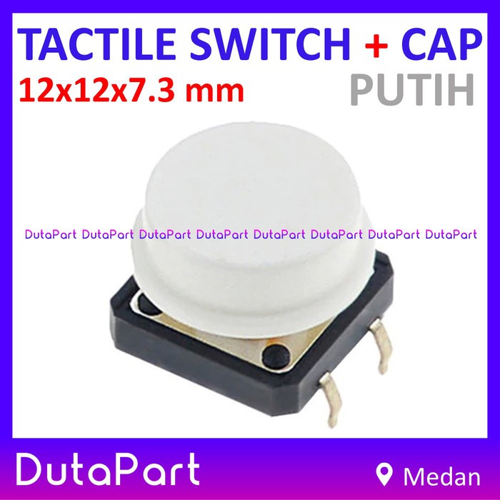 Tactile Switch Push Button 12x12x7.3 mm 12x12 FREE KEY CAP PUTIH