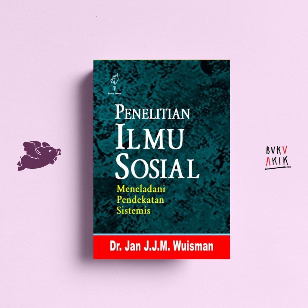 Penelitian Ilmu Sosial - Dr. Jan J.J.M. Wuisman