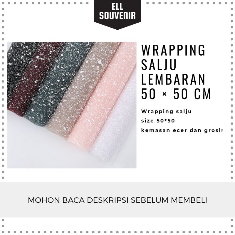 WRAPPING SALJU LEMBARAN