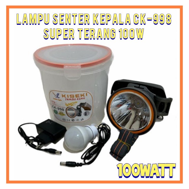 Senter Kepala Kiseki CK-998 Super Terang 100W Bonus Bohlam LED Putih