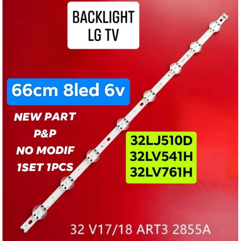 LED BL BACKLIGHT TV LG 32LJ510D 32LJ510 32LV540H 32LV761H