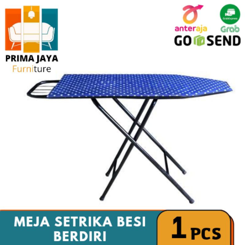 Meja Setrika Besi Berdiri / Meja Gosokan Besi / Meja Setrika Besi Lipat / Meja Setrikaan / Meja Goso