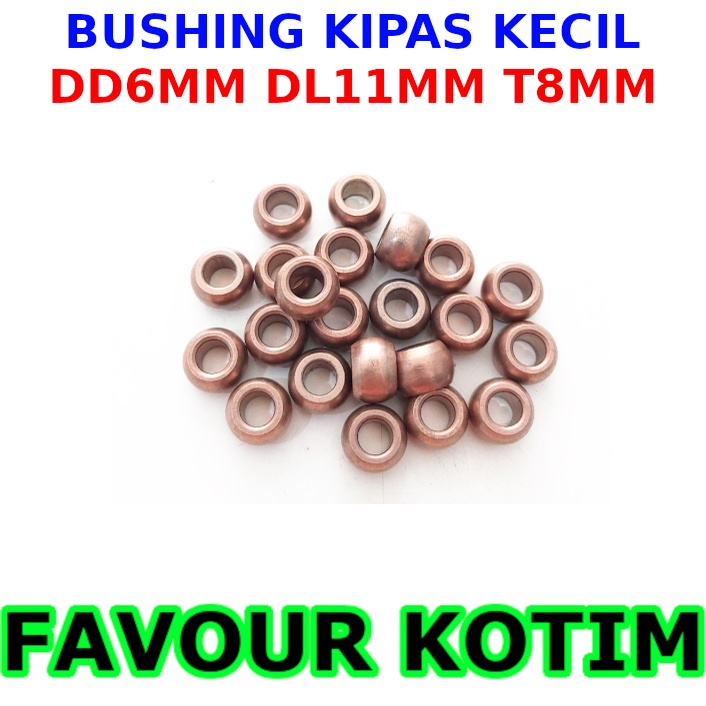 BOS BOSHING BUSHING KIPAS ANGIN KECIL 9 INCH D 6MM BODI TEBAL FVKOTIM