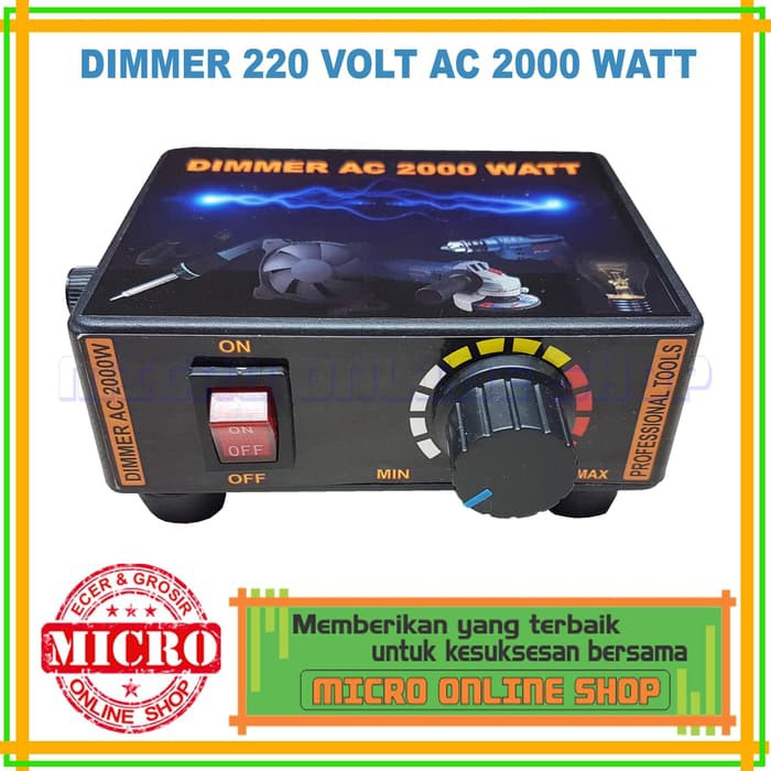 Dimmer Ac 220 Volt 2000 Watt / Pengatur Kecepatan 220 Volt 2000 Watt