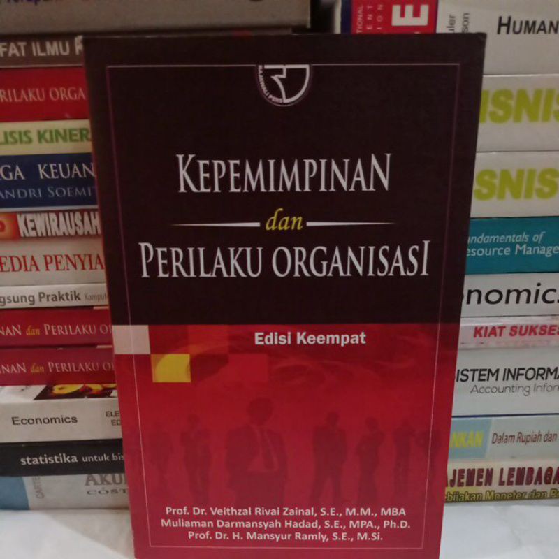 Jual Kepemimpinan Dan Perilaku Organisasi Edisi 4 By Dr Veithzal Rivai ...