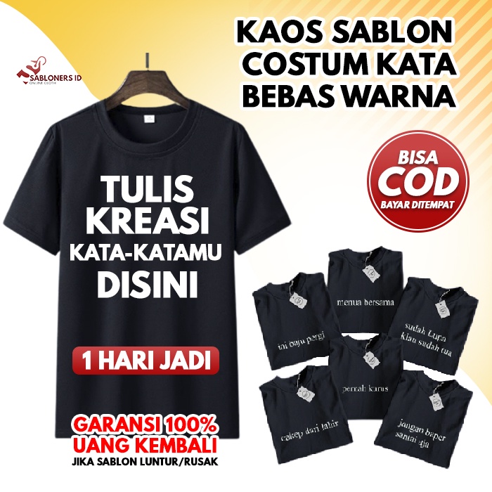 Kaos T Shirt Sablon Custom Tulisan Kata Kata Desain Sendiri Sablon Kaos Plastisol DTF Nama Kostum Sa