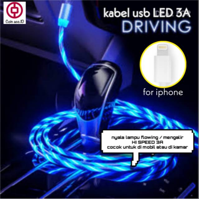 KABEL DATA iphon lightning LAMPU LED FLOWING 3A fast charge 5/5S/6/6+/7/8/7+/8+ nyala lampu mengalir