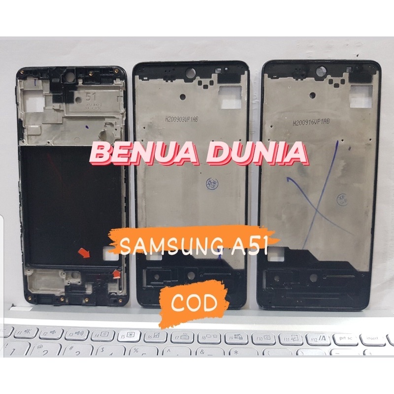 FRAME SAMSUNG A51 - TULANG HP BUZZEL GRAME SAMSUNG A51 -BENUA DUNIA