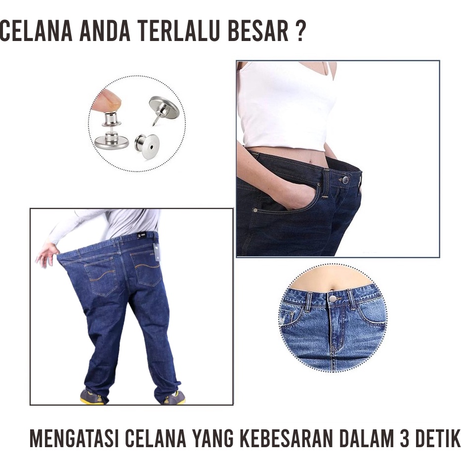 Kancing pengecil jeans celana kebesaran adjustable levis lepas pasang ajaib