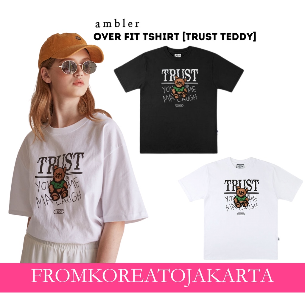 AMBLER OVER FIT TSHIRT [TRUST TEDDY]