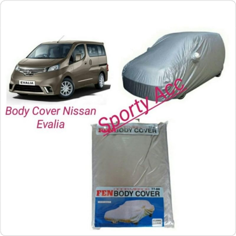 Body Cover / Selimut Mobil Nissan Evalia