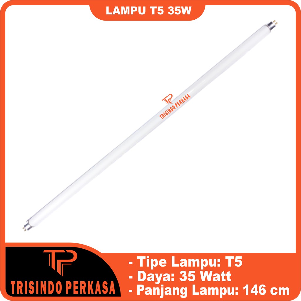 Isi / Refill Lampu T5 35 Watt 35w 35watt lampu neon TL