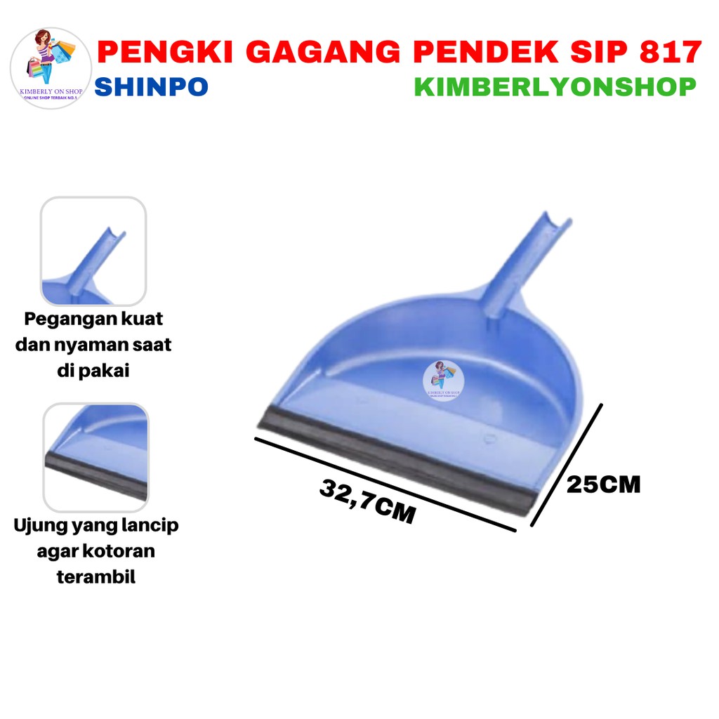 Pengki / Serokan Gagang Pendek Neat SIP 817 Shinpo