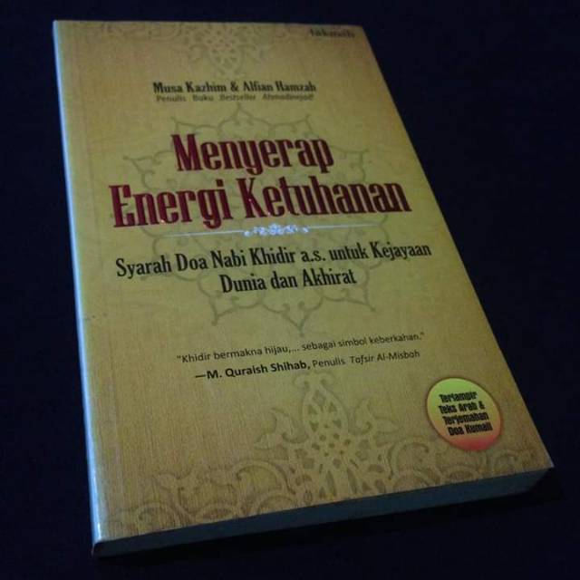 Menyerap Energi Ketuhanan Syarah Doa Nabi Khidir Doa Kumayl Musa Kazhim Alfian Hamzah Shopee Indonesia