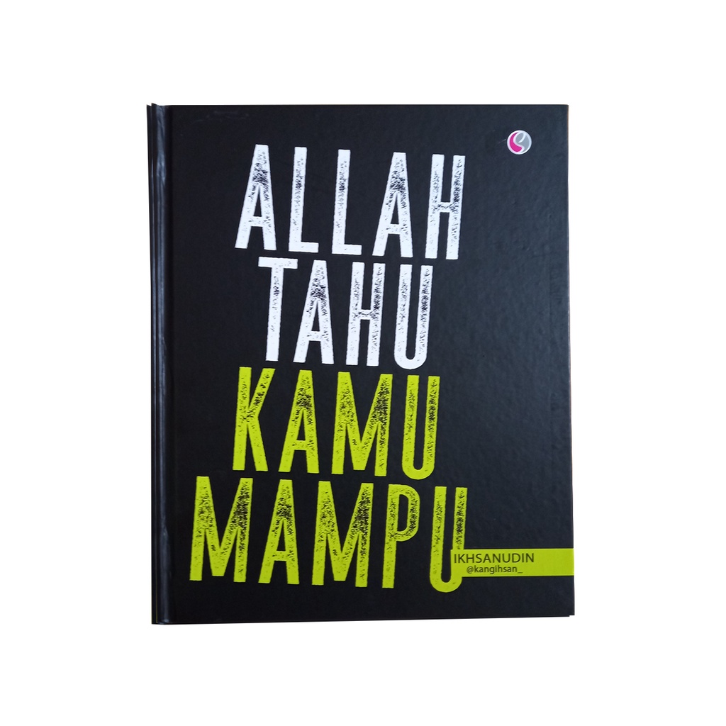 BUKU MOTIVASI ISLAMI : ALLAH TAHU KAMU MAMPU & PESAN CINTA UNTUK KAU & AKU-2