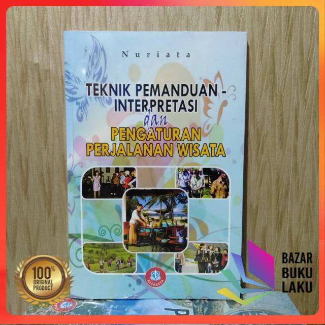 Jual Buku Ori Teknik Pemanduan Interpretasi Dan Pengaturan Perjalanan Wisata Shopee Indonesia