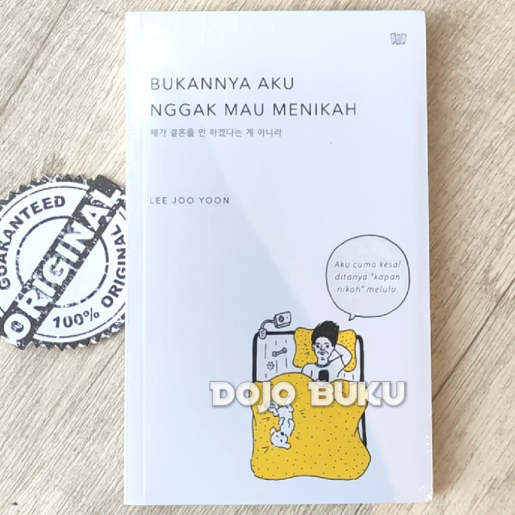 Buku Bukannya Aku Nggak Mau Menikah by Lee Joo Yoon