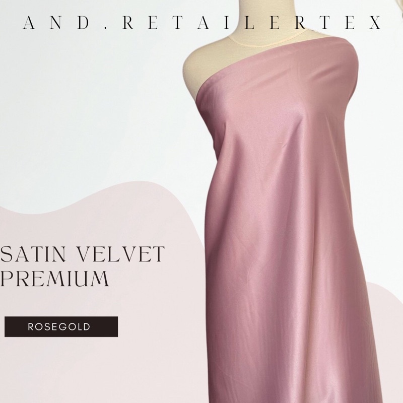 Kain Satin Velvet Premium Warna Rose Gold Bahan Gamis Seragaman Bahan Furing bisa Untuk Background Backdrop foto Porduk