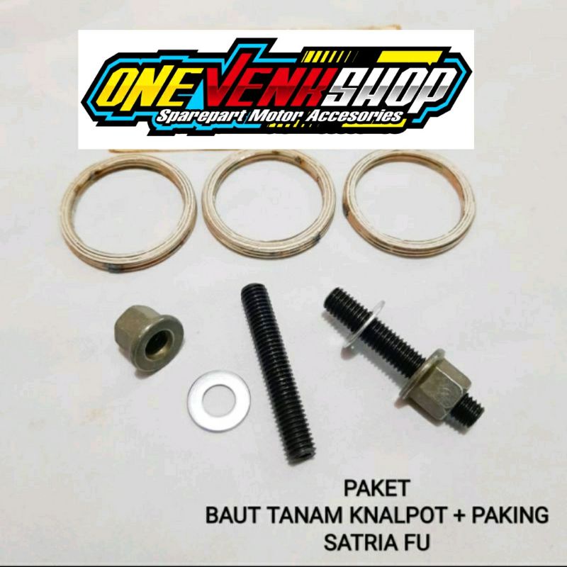 BAUT TANAM KNALPOT SATRIA FU GASKET KNALPOT PAKET BAUT TANAM DAN GASKET PACKING PAKING KNALPOT SATRIA FU