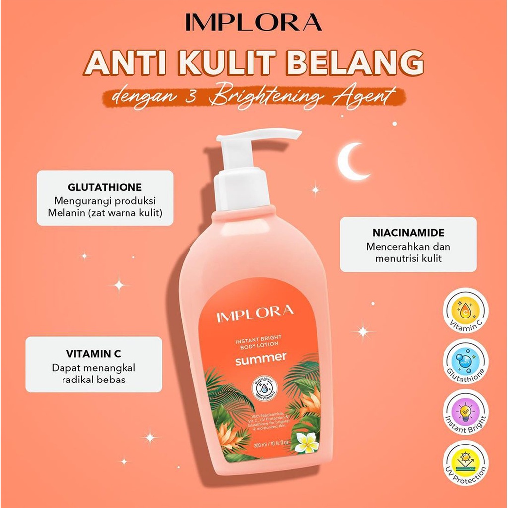 ❤ BELIA ❤ IMPLORA Instant Bright Body Lotion 300ml | IMPLORA Milky Lotion 100 | 60 | Banana | Grape | Stargaze | Breeze | Summer | Day Dream | Cotton | Niacinamide | Vitamin C | UV Protection | Melembabkan Kulit | BPOM