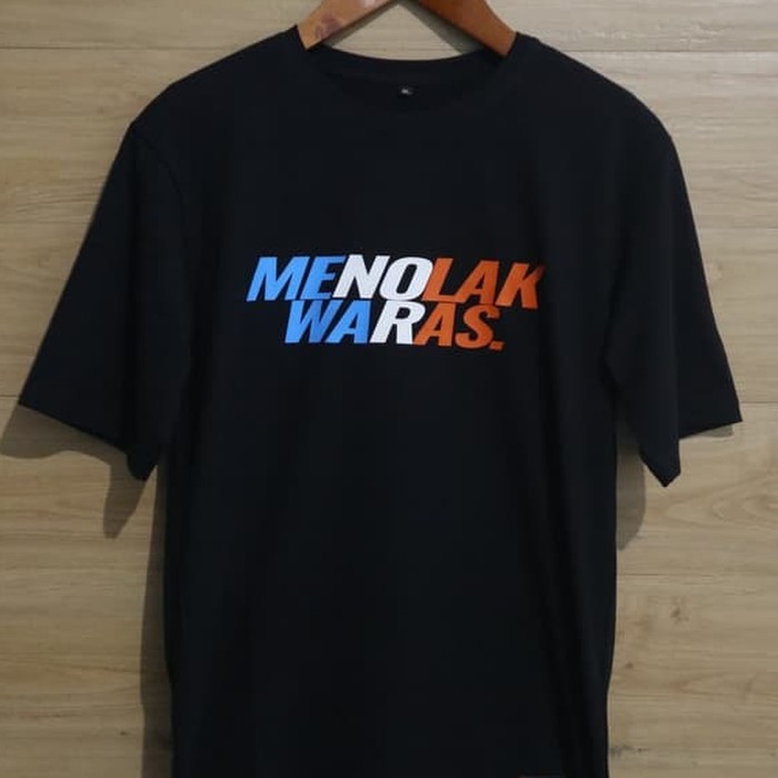 Kaos Baju Obral Combed 30S Distro MENOLAK WARAS pRINTING WARNA BAJU TSHIRT