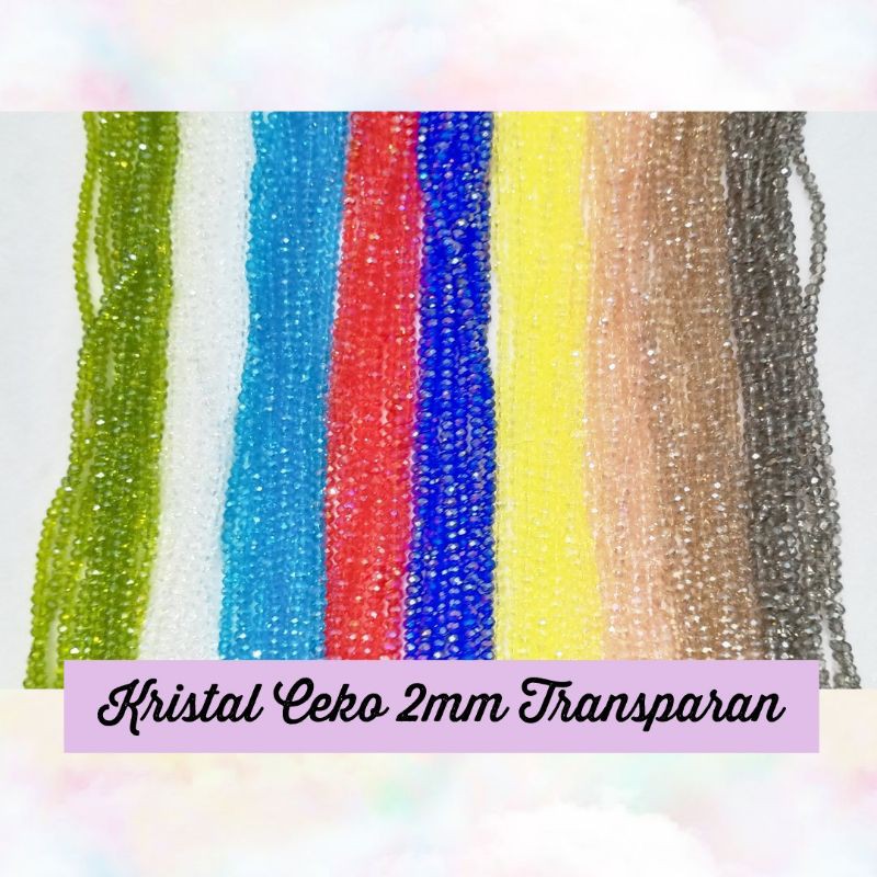 Kristal Ceko 2mm Transparan