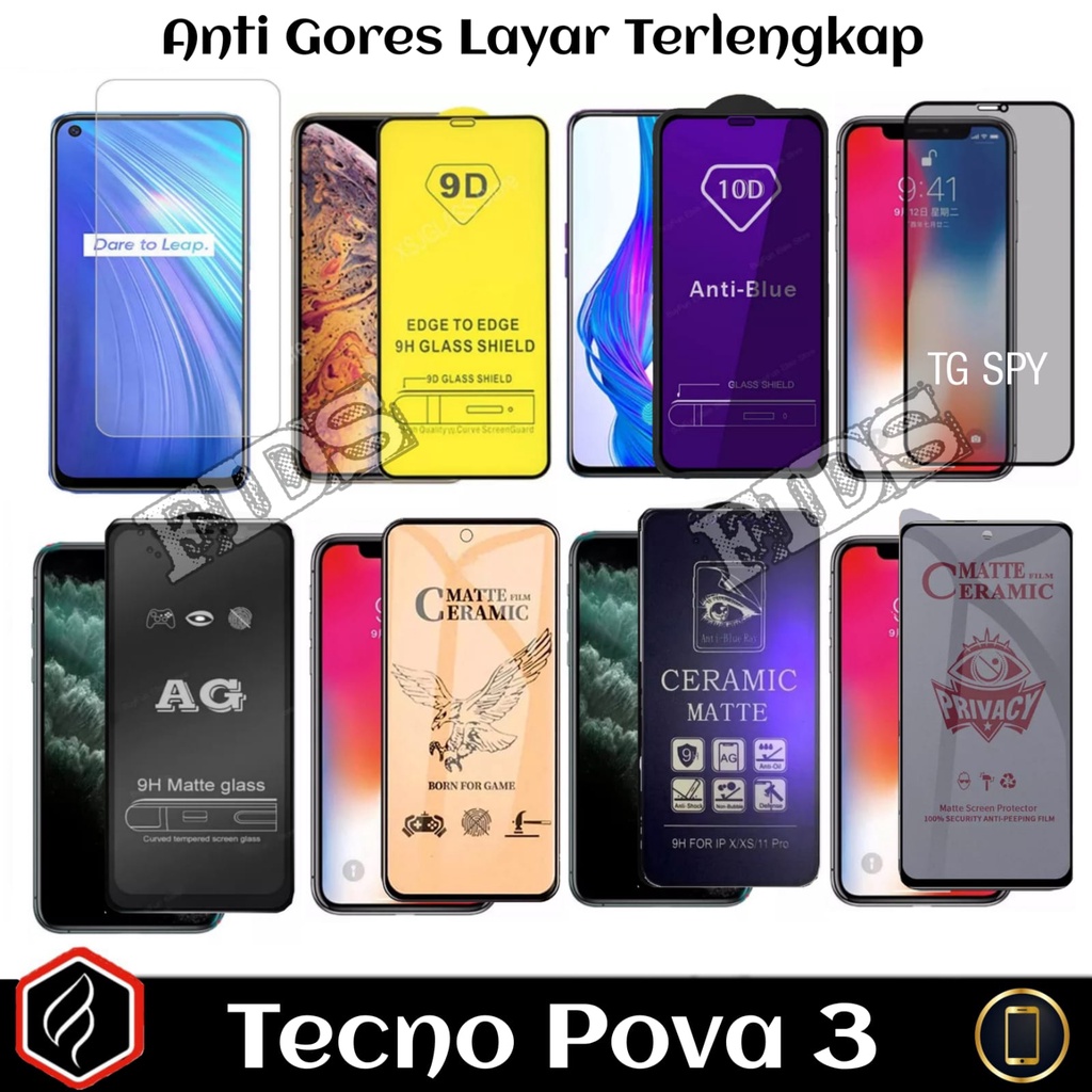 [ANTI GORES LAYAR] For Tecno Pova 3 / Pova 2 Tempered Glass Privasi / Anti SPY / Anti Radiasi / Anti Glare / Ceramic Matte / Ceramic Blue light / Ceramic Privasi / Tempered Glass bening / Pelindung Layar Handphone For Pova 3 Pova3