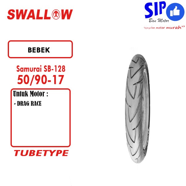 Ban Swallow Drag Samurai SB-128 50/90 ring 17 Tubetype