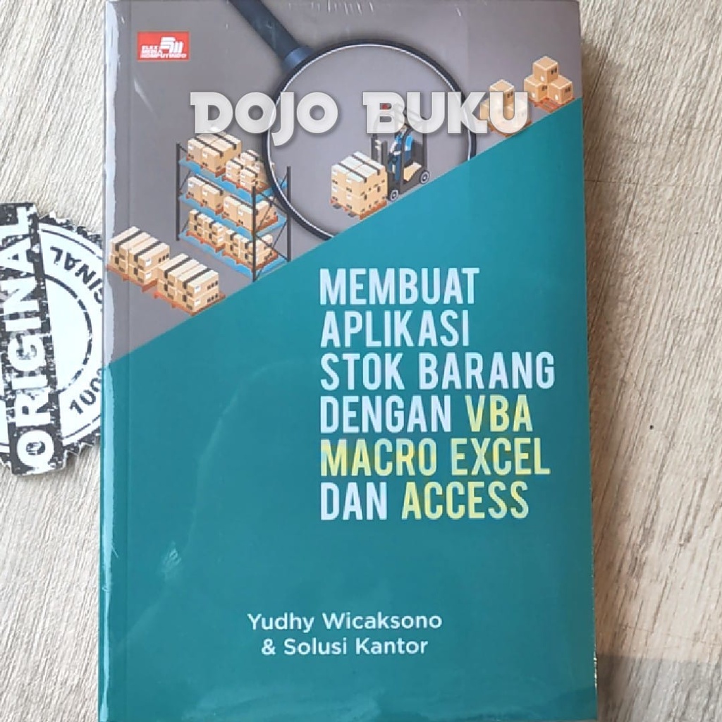 Buku Membuat Aplikasi Stok Barang dengan VBA Macro Excel dan Access by Yudhy Wicaksono &amp; Solusi Kant