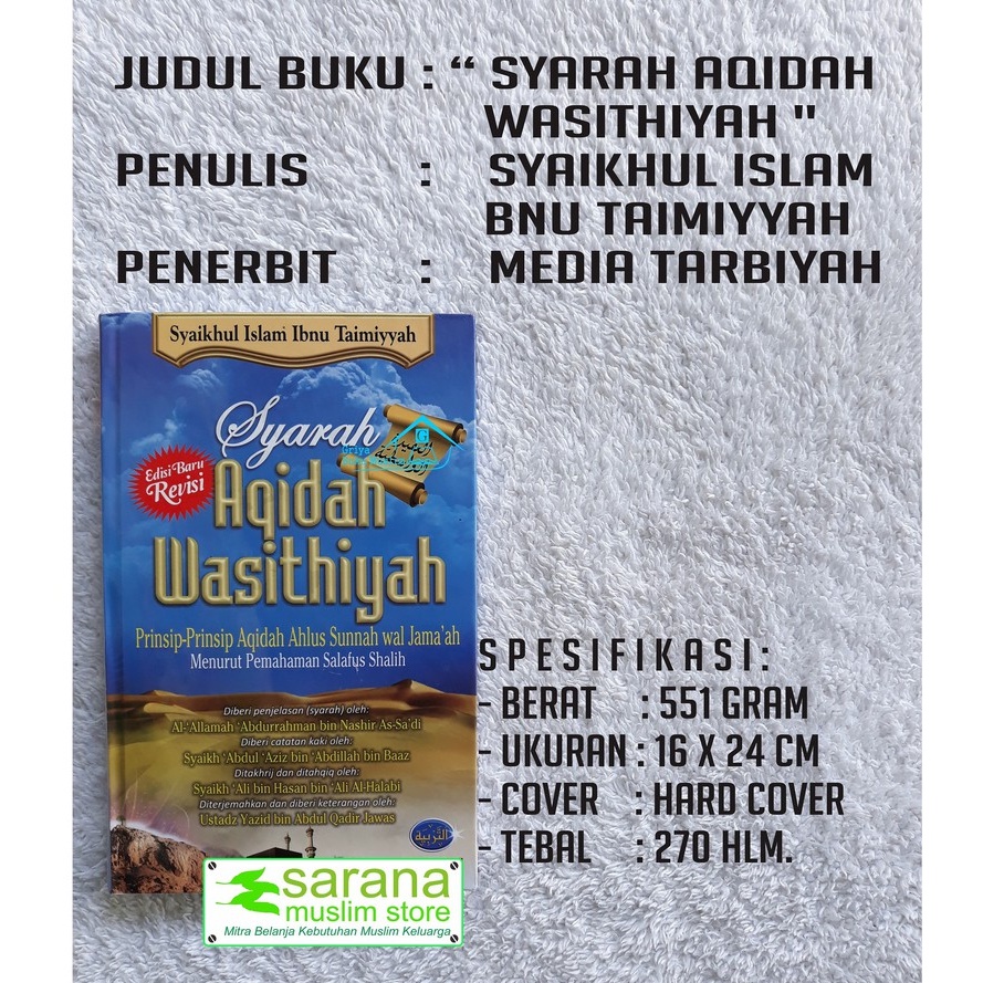 BUKU SYARAH AQIDAH WASHITIYAH (Prinsip-Prinsip Aqidah Ahlus Sunnah wal Jamaah)