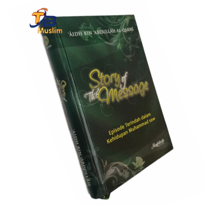 

Story of The message Episode Terindah dalam Kehidupan Muhammad SAW
