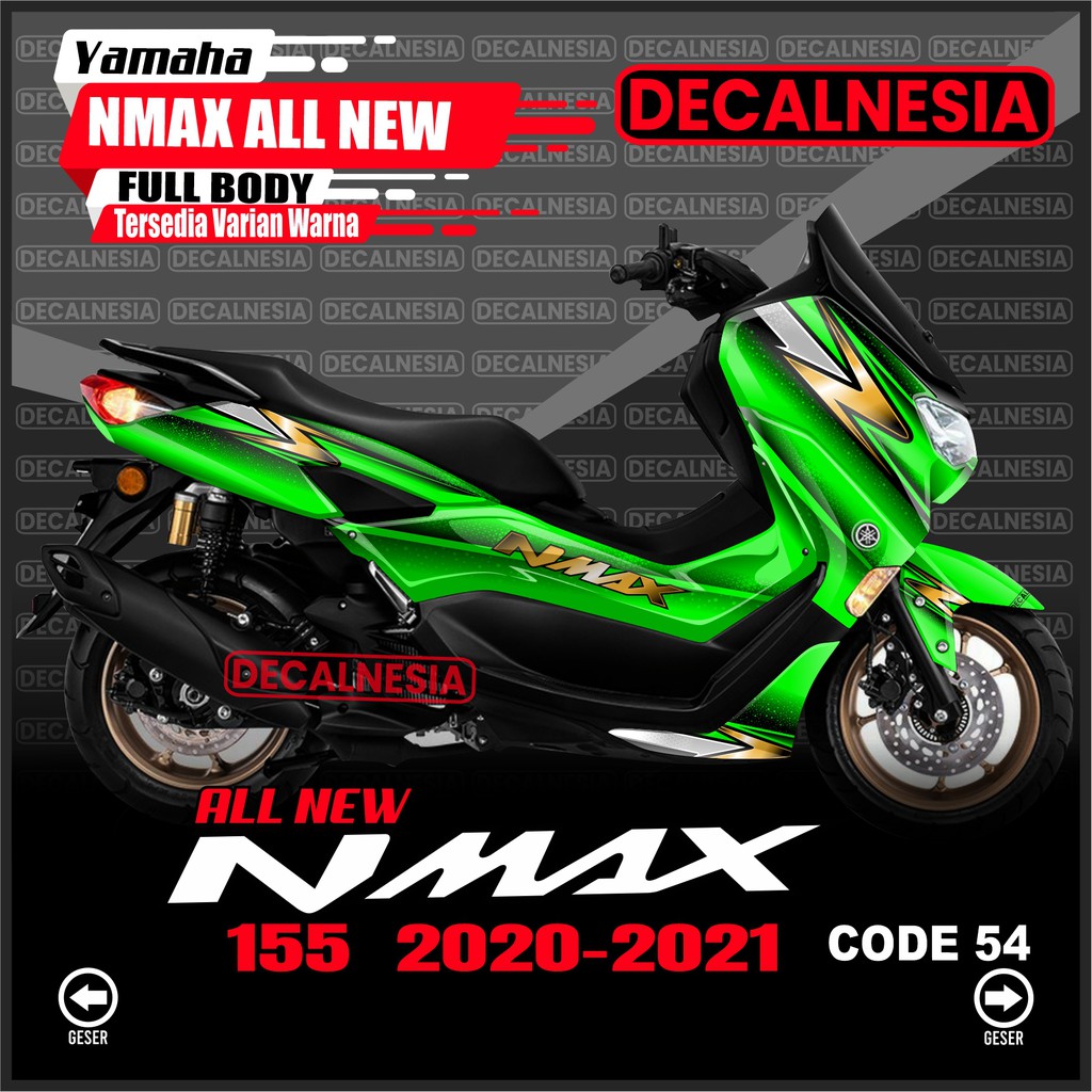 Decal Stiker Nmax New 2021 2022 2023 2024 Full Body Motor Yamaha Connected ABS 155 2020 Variasi Facelift Aksesoris Modifikasi Sticker Racing Decalnesia C54