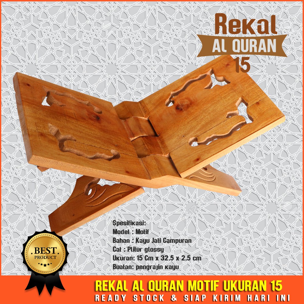 Rekal Al Quran Motif Size 15 cm Jati Campuran Tatakan dudukan Lekar Alquran