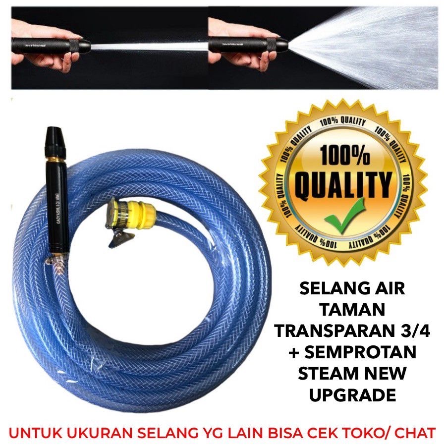 SELANG AIR TRANSPARAN BENANG 3/4 + SEMPROTAN STEAM NEW UPGRADE SET