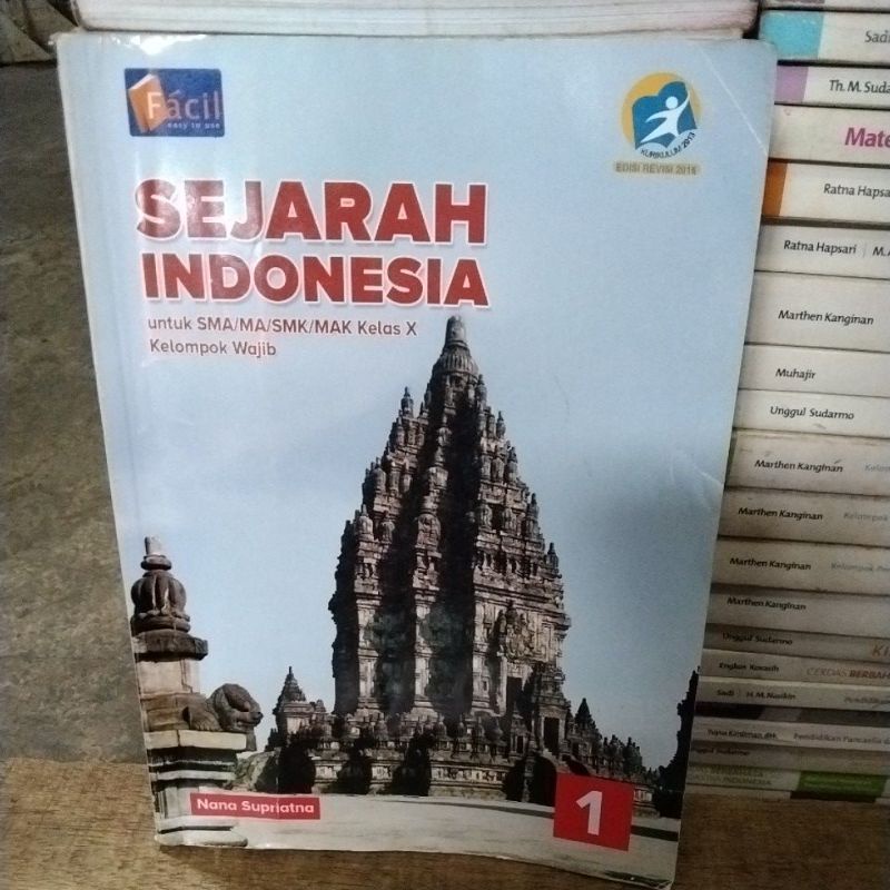 sejarah Indonesia untuk SMA SMK Kelas 10 wajib facil