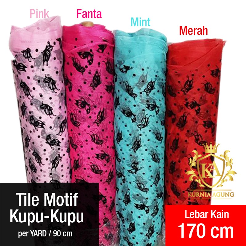 Kain Tile Tila Tulle Motif Kupu per Yard 90cmx170cm Lebar 170cm Murah