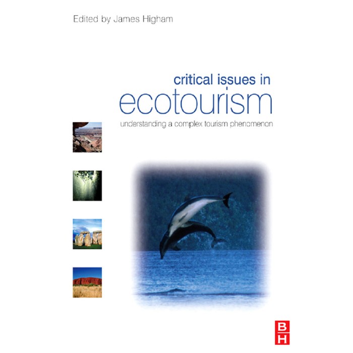 Jual BUKU - Critical Issues In Ecotourism: Understanding A Complex ...