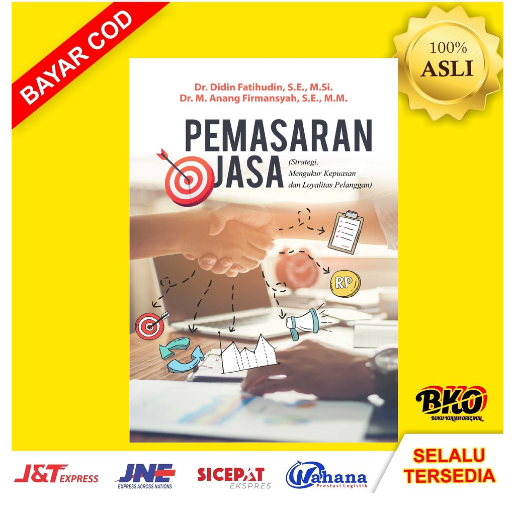 Buku Pemasaran Jasa (Strategi, Mengukur Kepuasan Dan Loyalitas Pelanggan) ORIGINAL