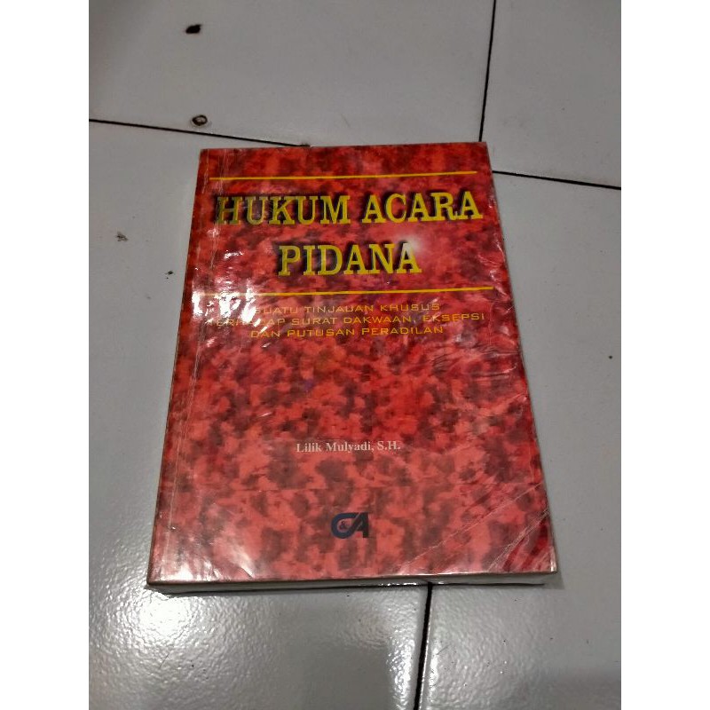 Hukum Acara Pidana - Lilik Mulyadi