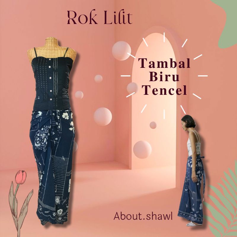 Rok Lilit Tambal Biru Tencel Sejauh Mata Memandang