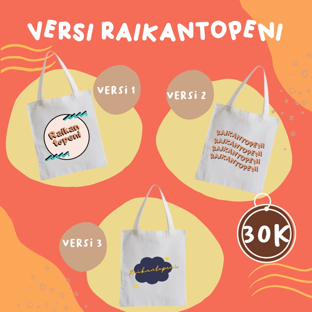 Totebag tote bag Raikantopeni Thailand Merch Thailand