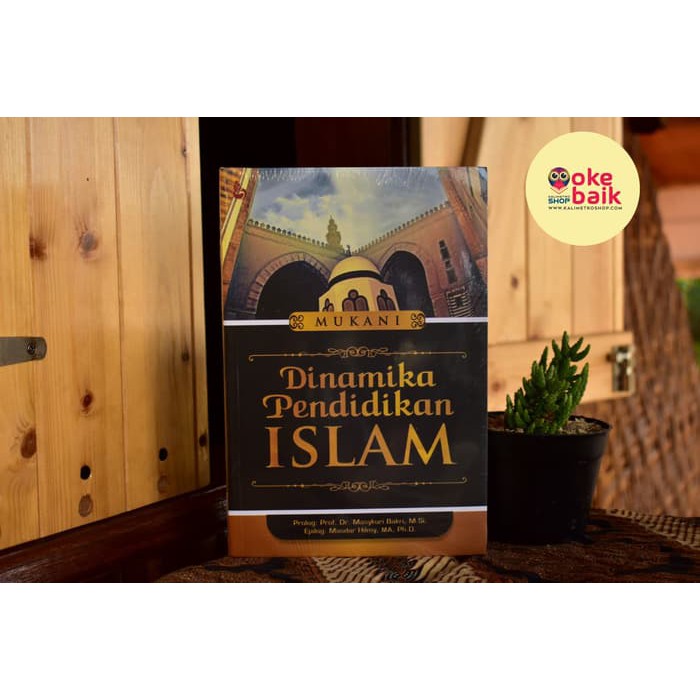 Jual Buku Dinamika Pendidikan Islam - Mukani - BUKU ORI | Shopee Indonesia