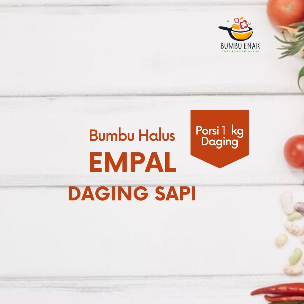 

Bumbu Halus Empal Daging Sapi Khas Jawa Timur, Porsi 1 kg Daging