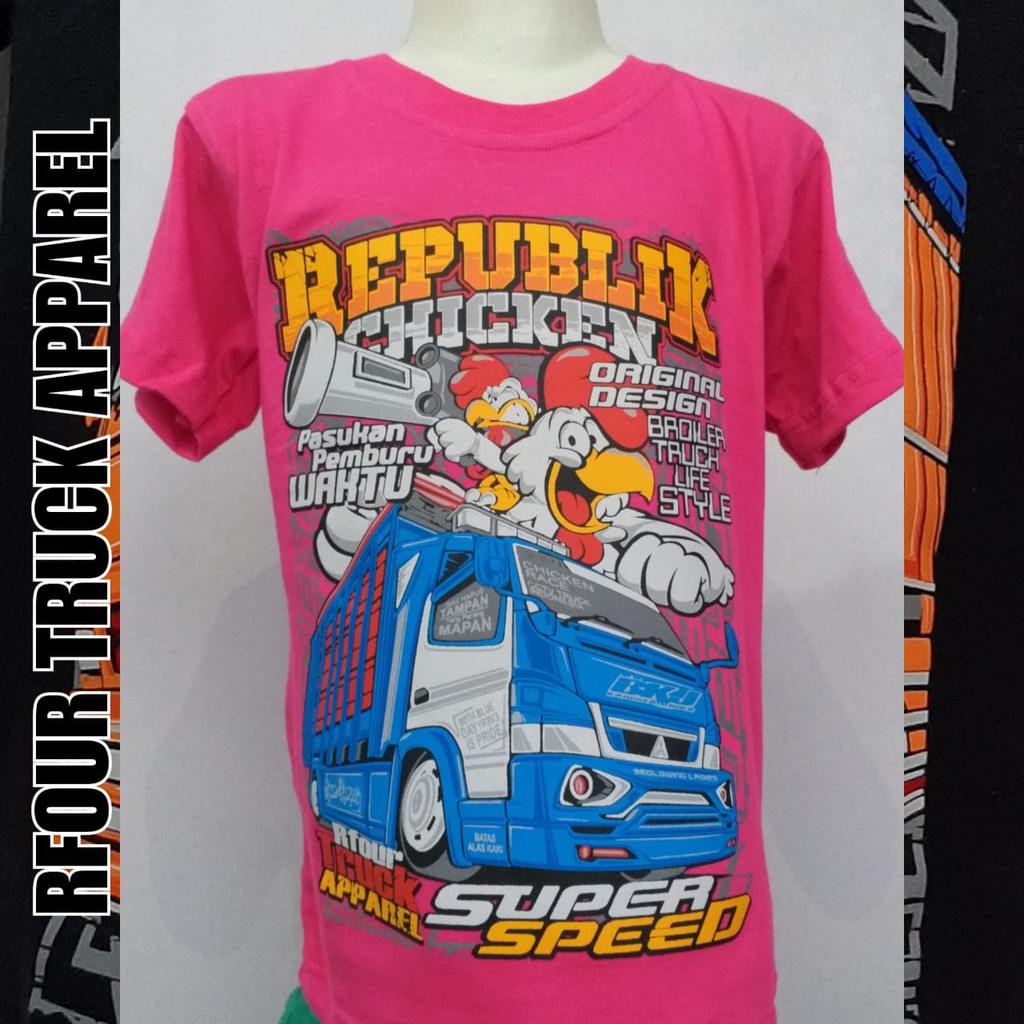 Kaos truck chicken Kaos truck ayam Kaos truck anak gambar ayam Kaos truck oleng Kaos truck oleng