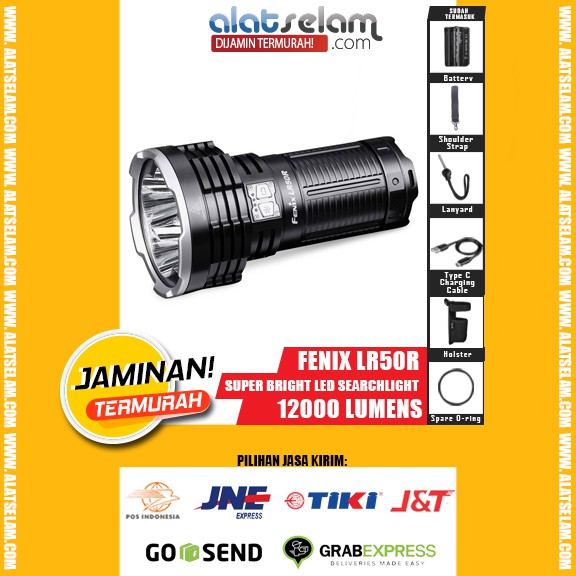 Fenix LR50R  - 12000 Lumens - Senter Outdoor - Senter Hiking Camping - Senter Kerja