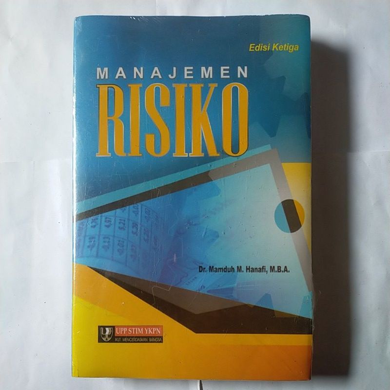 Manajemen Risiko Edisi 3 - Dr. Mamduh M.Hanafi Mba