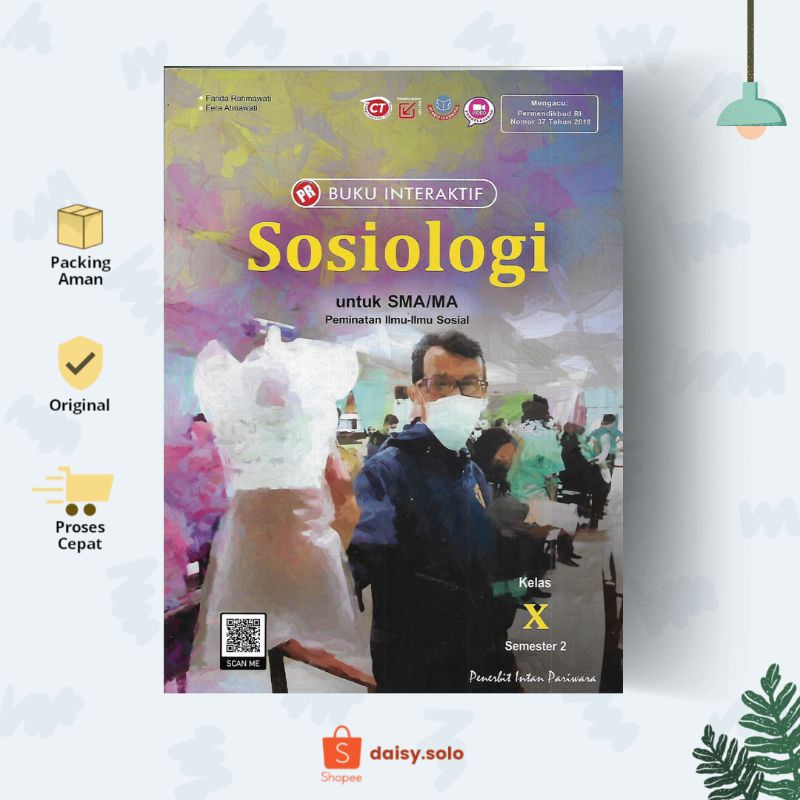 INTAN PARIWARA BUKU PR INTERAKTIF KELAS 10 SOSIOLOGI PEMINATAN SEMESTER 2 DAN 1