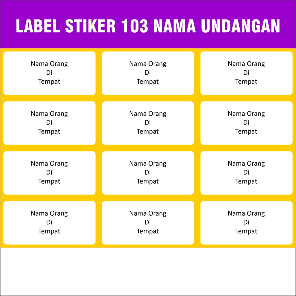 

LABEL STIKER 103 NAMA UNDANGAN